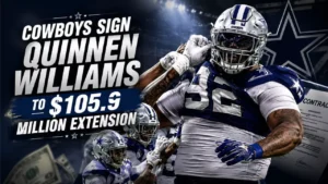 Cowboys Sign Quinnen Williams to $105.9 Million Extension