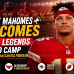 Patrick Mahomes Welcomes Chiefs Legends Back to Camp Through the Ambassadors Program