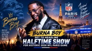 Burna Boy Set to Headline Halftime Show for Historic 2026 NFL Paris Game